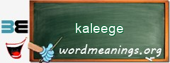WordMeaning blackboard for kaleege